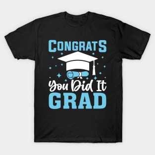 Congratulations Graduate You Did It Class of 2024 T-Shirt